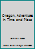 Oregon, Adventures in Time and Place 002147317X Book Cover