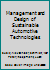 Management and Design of Sustainable Automotive Technologies 364225196X Book Cover