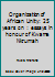 Organization of African Unity: 25 years on : essays in honour of Kwame Nkrumah 0948583053 Book Cover