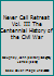 Never Call Retreat Vol. III The Centennial History of the Civil War B006AZJY42 Book Cover