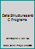 Data Structures and C. Programmes 0201161168 Book Cover
