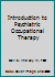 Introduction to Psychiatric Occupational Therapy B00IU88E1Q Book Cover