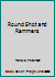 Round Shot and Rammers B004WU9YJ2 Book Cover