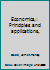 Economics,: Principles and applications, B0007EECT4 Book Cover