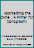 Approaching the Divine: A Primer for Iconography 0993863159 Book Cover
