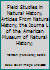 Field Studies in Natural History, Articles From Natural History, the Journa L of the American Museum of Natural History; B00JCV3VYA Book Cover