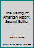 The Making of American History, Second Edition B0027XVSYA Book Cover