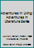 Adventures in Living: Adventures in Literature Series B000GR9EUE Book Cover