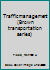 Traffic management (Brown transportation series) B0007DLJUK Book Cover