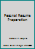 Pesonal Resume Preparation B005B3H76G Book Cover