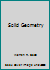 Solid Geometry B00C35OB78 Book Cover