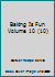 Baking Is Fun Volume 10 0968123007 Book Cover