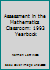 Assessment in the Mathematics Classroom: 1993 Yearbook (Yearbook (National Council of Teachers of Mathematics)) 0873533526 Book Cover