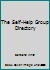 The Self-Help Group Directory 0963432214 Book Cover