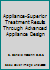 Appliance-Superior Treatment Results Through Advanced Appliance Design 0972678603 Book Cover