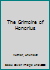 The Grimoire of Honorius 1517377145 Book Cover