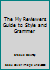 The My Reviewers Guide to Style and Grammer 1506696422 Book Cover