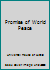 Promise of World Peace 1851680020 Book Cover