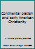 Continental Pietism and Early American Christianity 080281641X Book Cover
