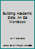 Building Academic Skills: An Esl Workbook 0130858870 Book Cover