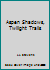 Aspen Shadows, Twilight Trails 097405870X Book Cover