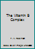 The Vitamin B Complex B00JCUJQPY Book Cover