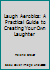 Laugh Aerobics: A Practical Guide to Creating Your Own Laughter 0732256151 Book Cover