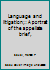 Language and litigation;: A portrait of the appellate brief, B0006BPU5S Book Cover
