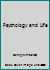 Psychology and Life 0205743439 Book Cover