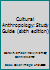 Cultural Anthropology: Study Guide 0131684515 Book Cover