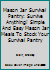 Mason Jar Survival Pantry: Survive Anything! Simple And Easy Mason Jar Meals To Stock Your Survival Pantry 150309801X Book Cover