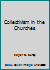 Collectivism in the Churches B008CUK4N8 Book Cover