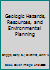 Geologic Hazards, Resources and Environmental Planning 0534012264 Book Cover