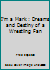 I'm a Mark: Dreams and Destiny of a Wrestling Fan 153730058X Book Cover