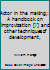 Actor in the making;: A handbook on improvization [!] and other techniques of development, B0006ANGDW Book Cover