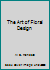The Art of Floral Design 0965616509 Book Cover