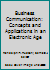 Business Communication: Concepts and Applications in an Electronic Age 0935732489 Book Cover