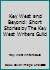 Key West and Beyond: Short Stories by The Key West Writers Guild 096750192X Book Cover