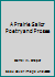 A Prairie Sailor Poetry and Prosee B005G0ETJM Book Cover