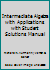 Intermediate Algebra With Applications With Student Solutions Manual 0618989463 Book Cover