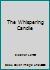 The whispering candle B000NQH6KI Book Cover
