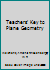 Teachers' Key New Plane Geometry B000Z3G5JW Book Cover