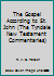 The Gospel According to St. John B00J14FWDG Book Cover