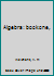 Algebra: book one, B0007HGQBI Book Cover
