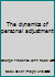 The dynamics of personal adjustment B007T3DWLK Book Cover