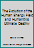 The Evolution of the Human Energy Field and Humanity's Ultimate Destiny 0990705110 Book Cover