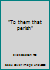 "To them that perish" B00086W8YW Book Cover
