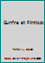 Gunfire at Flintlock B000ONYWXO Book Cover