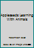 Appleseeds Learning With Animals 0382409558 Book Cover