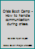 Crisis Boot Camp - How to handle communication during crises. 1577569822 Book Cover